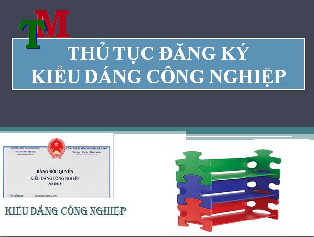 Dịch vụ đăng ký bảo hộ quyền kiểu dáng công nghiệp